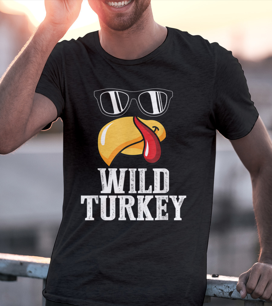 Wild Turkey Funny Sunglasses Tongue Thanksgiving Turkey Lover T-Shirt