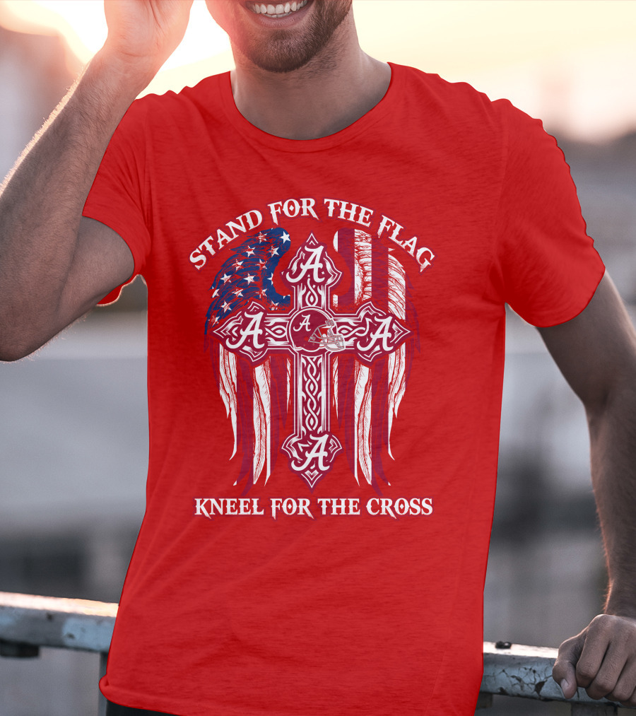 Stand For The Flag Kneel For The Cross Alabama A T-Shirt
