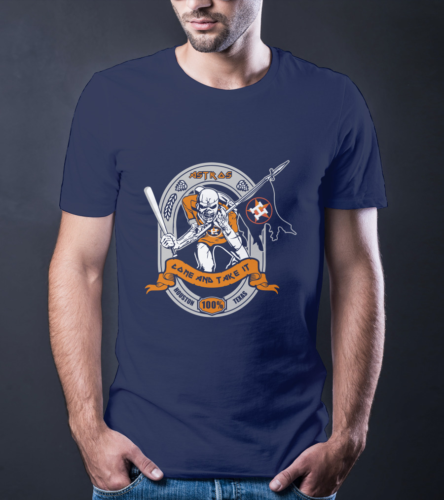 Astros Come And Take It Houston 100% Texas T-Shirt