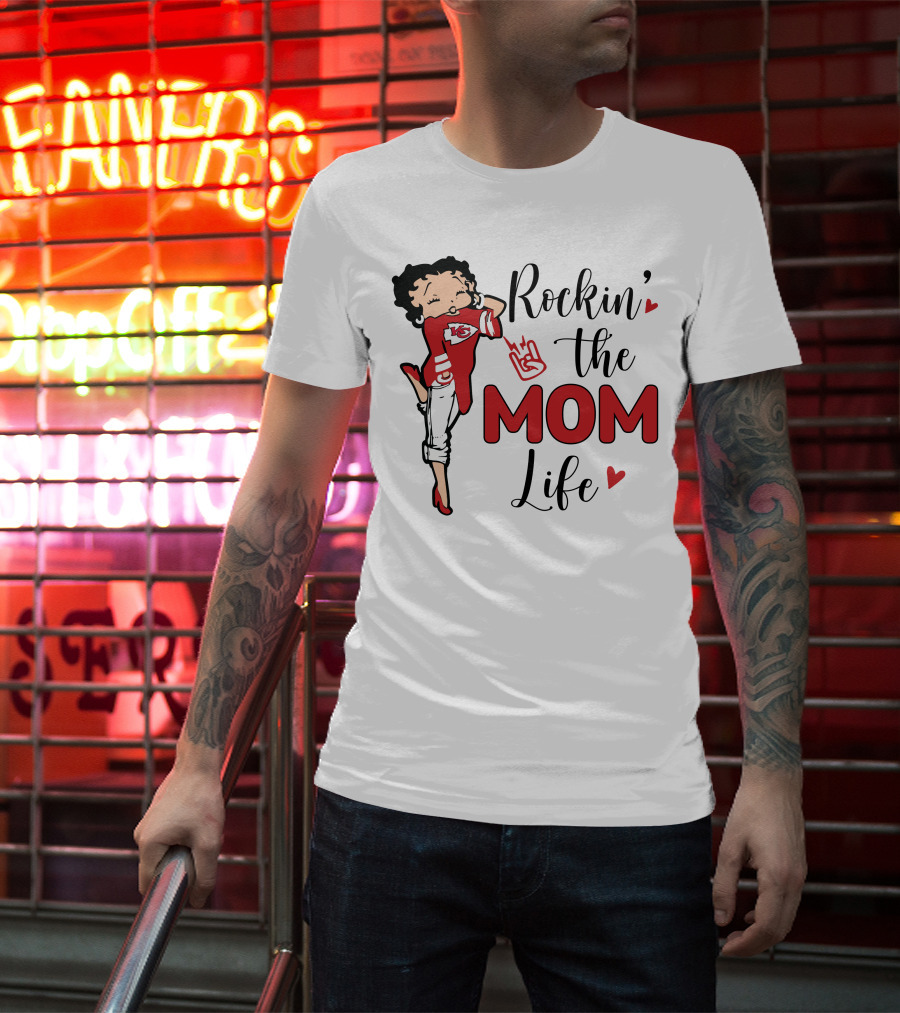 Rockin' The Mom Life Kansas City Football Fan Edition T-Shirt