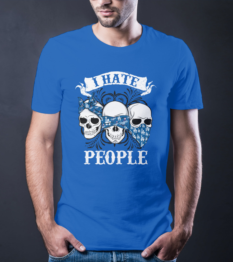I Hate People Los Angeles Dodgers T-Shirt
