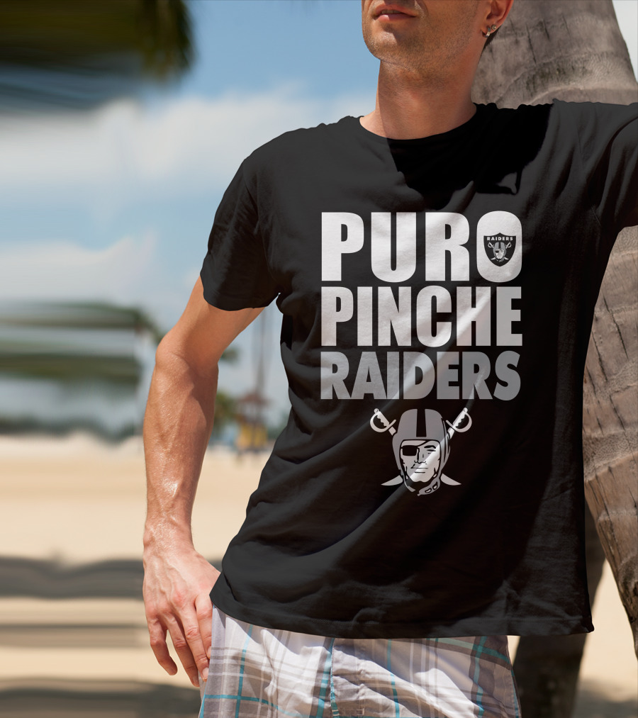 Puro Pinche Raiders T-Shirt