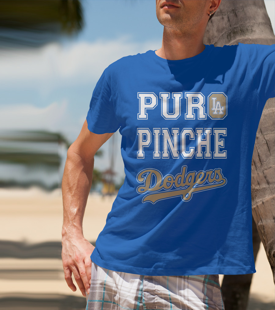 Pur La Pinche Dodgers T-Shirt