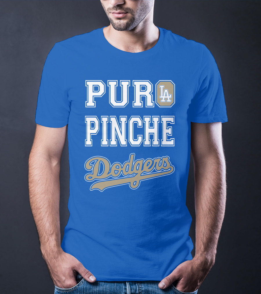 Pur La Pinche Dodgers T-Shirt