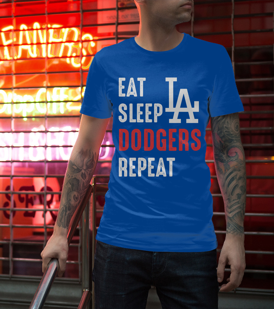 Eat Sleep Dodgers Repeat La T-Shirt