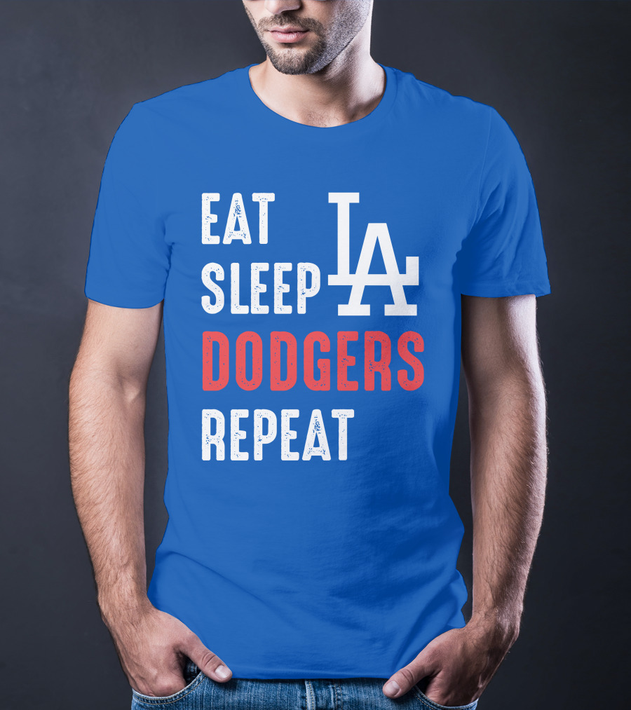 Eat Sleep Dodgers Repeat La T-Shirt
