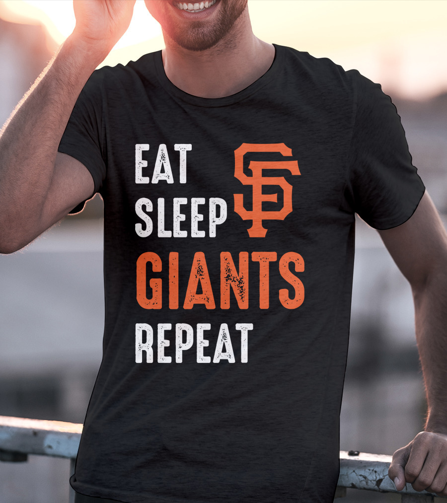 Eat Sleep Giants Repeat Sf T-Shirt