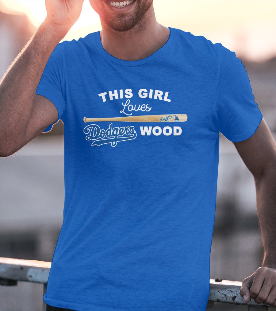 This Girl Loves Dodgers Wood T-Shirt