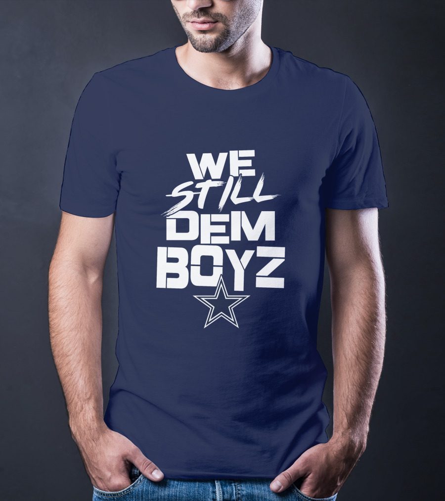 We Still Dem Boyz Star T-Shirt