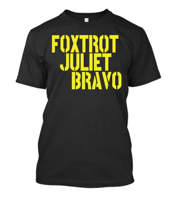 FOXTROT JULIET BRAVO T-Shirt