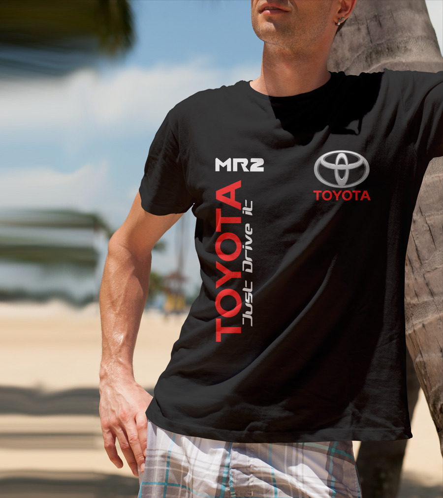 Mr2 Toyota Just Drive It T-Shirt