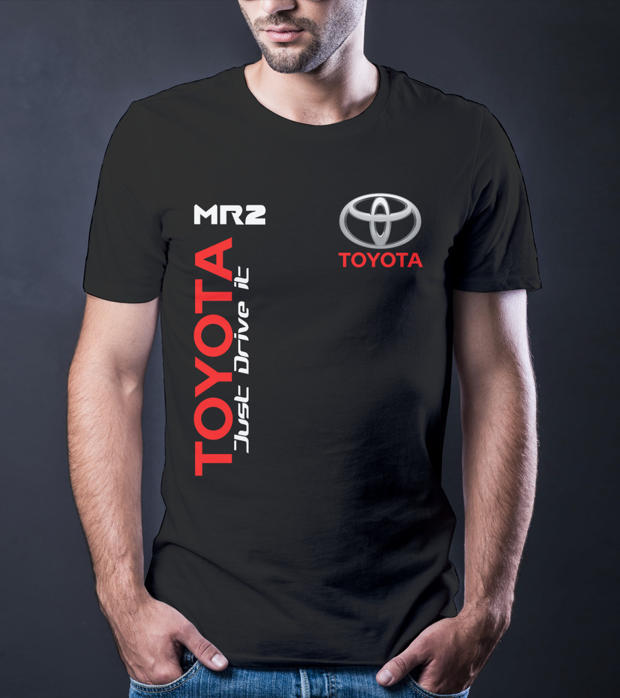 Mr2 Toyota Just Drive It T-Shirt