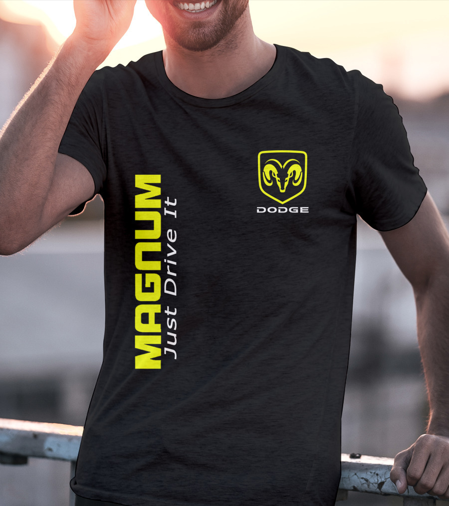 Dodge Magnum Just Drive It T-Shirt