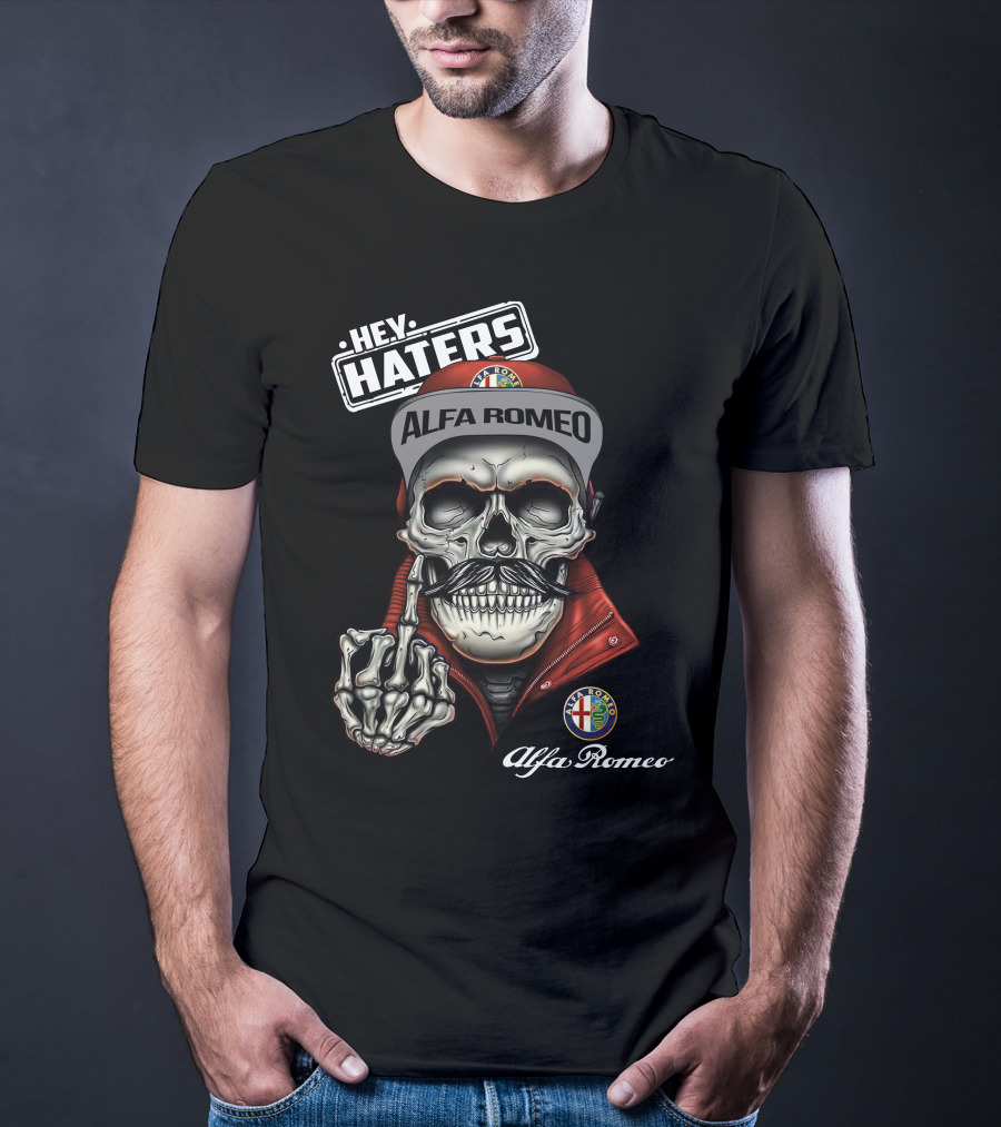 Hey Haters Alfa Romeo Skull Gesture Alfa T-Shirt