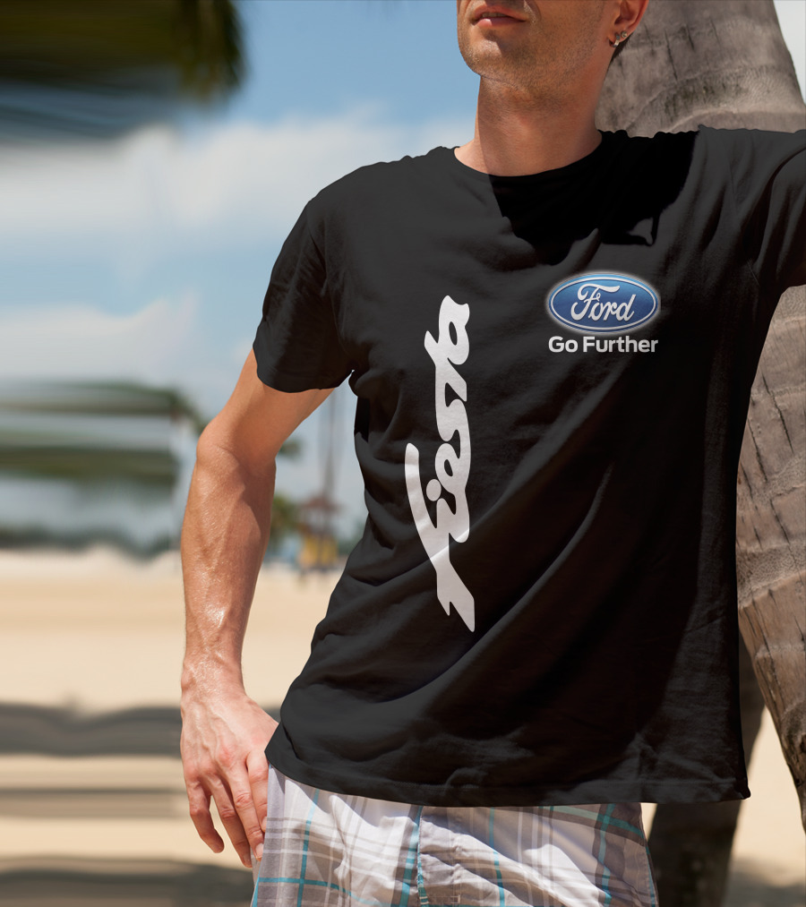Ford Fiesta Go Further T-Shirt