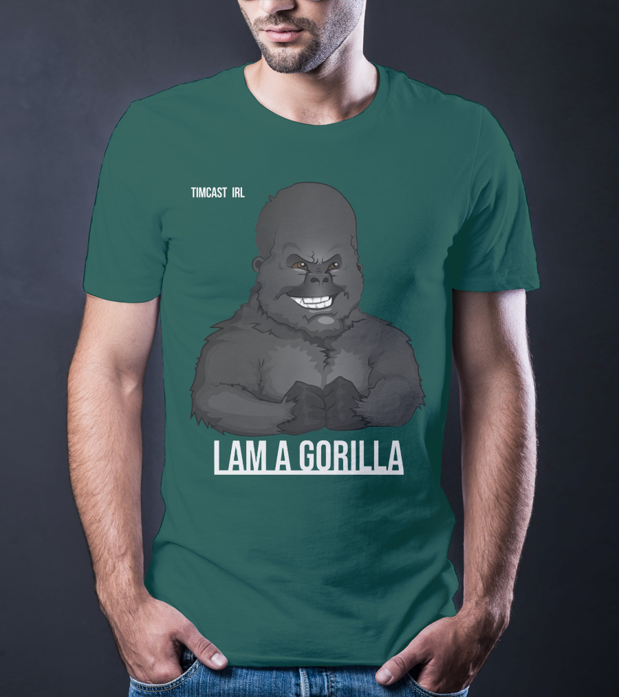Timcast IRL I Am A Gorilla T-Shirt