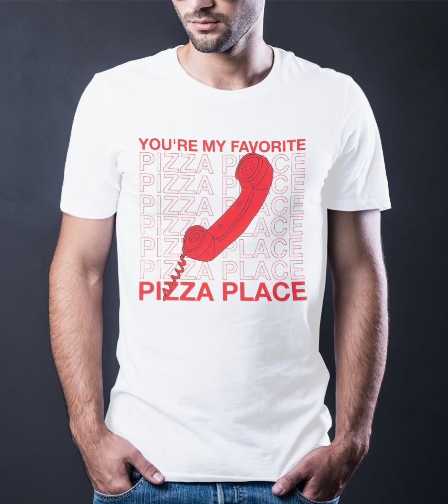 YOU'RE MY FAVORITE PIZZA PLACE SMOSH MERCH T-Shirt