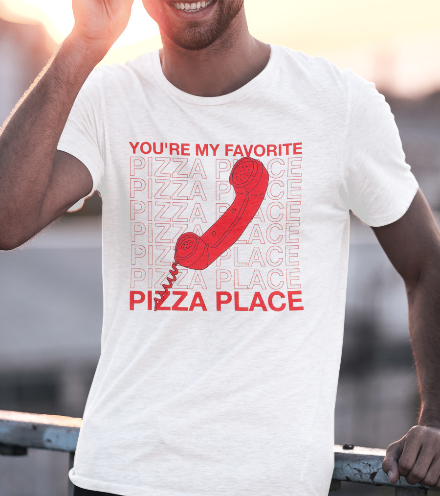 YOU'RE MY FAVORITE PIZZA PLACE SMOSH MERCH T-Shirt