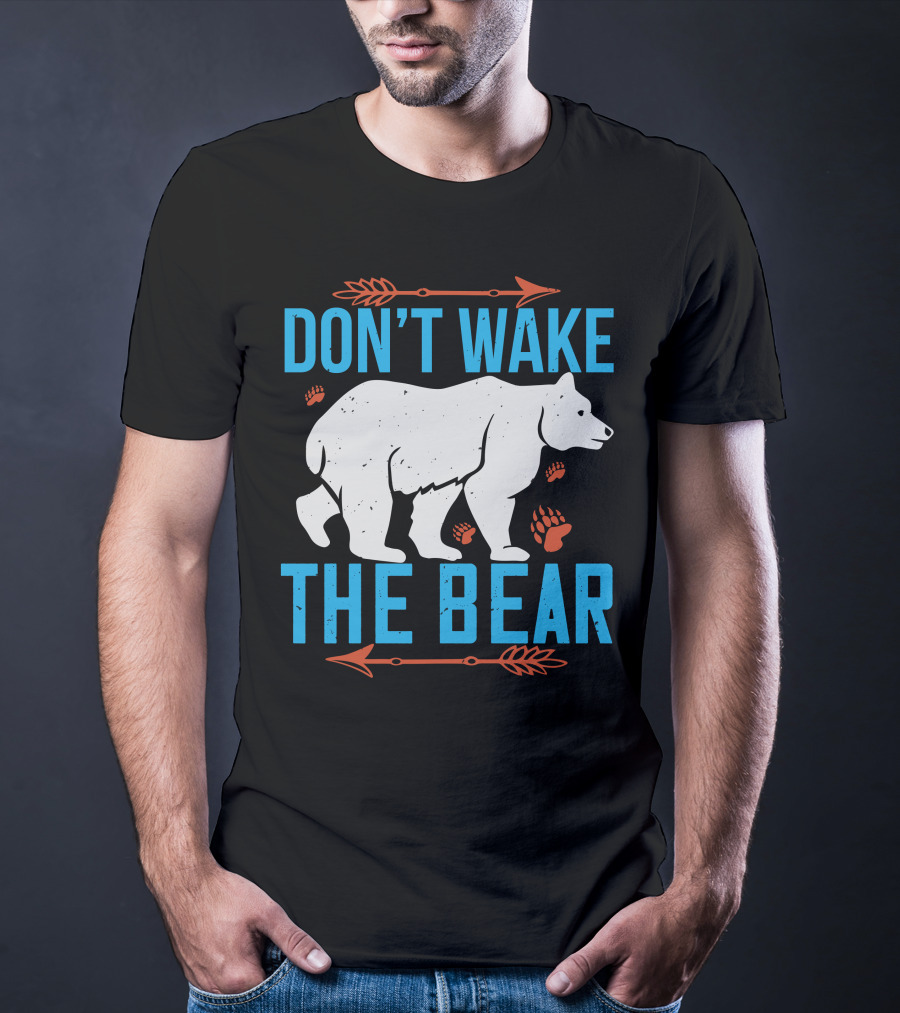 DON'T WAKE THE BEAR White Bear With Orange Paw Prints And Arrows T-Shirt