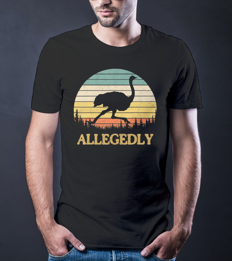 Allegedly Ostrich Flightless Bird Sunset T-Shirt