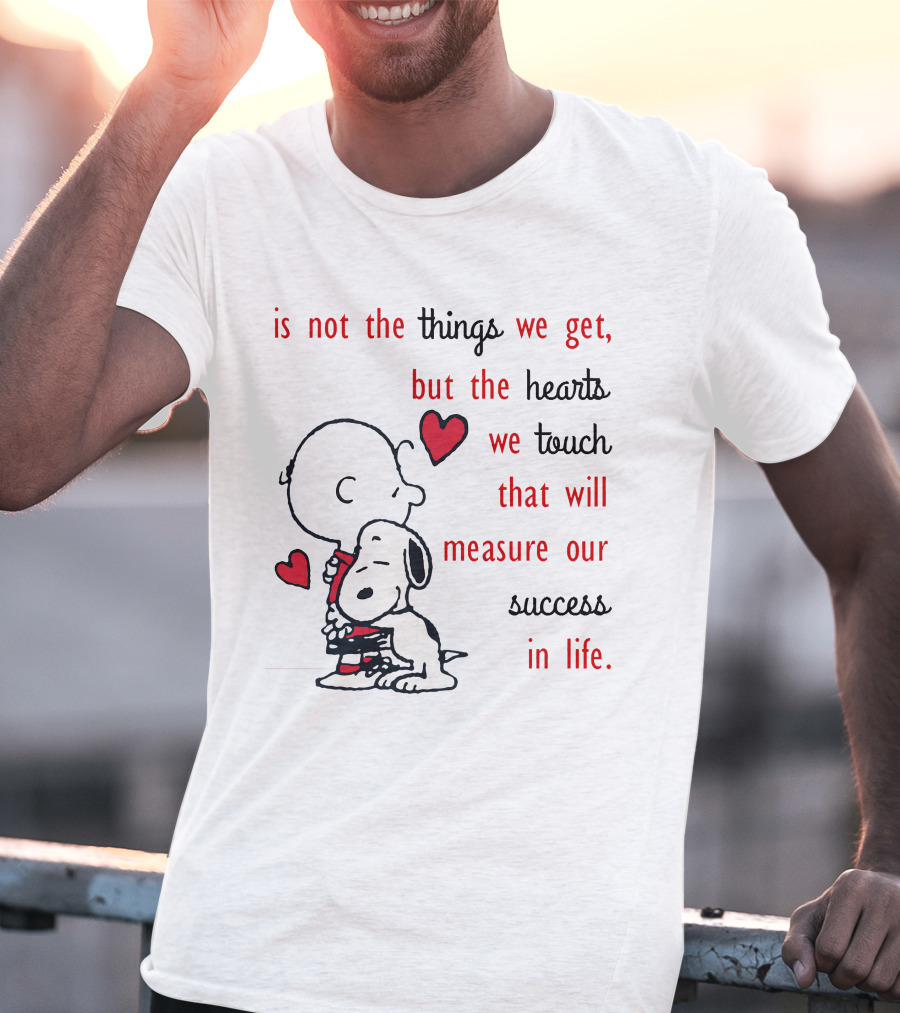 Charlie Brown Snoopy Hug Hearts Measure Success In Life T-Shirt