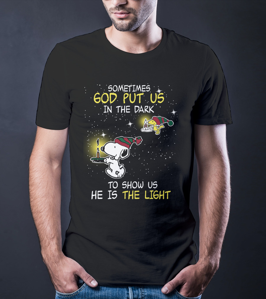 Sometimes God Put Us In The Dark He Is The Light Snoopy And Woodstock Candles T-Shirt