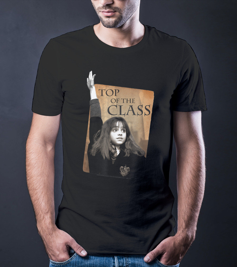 Top Of The Class Only Today T-Shirt