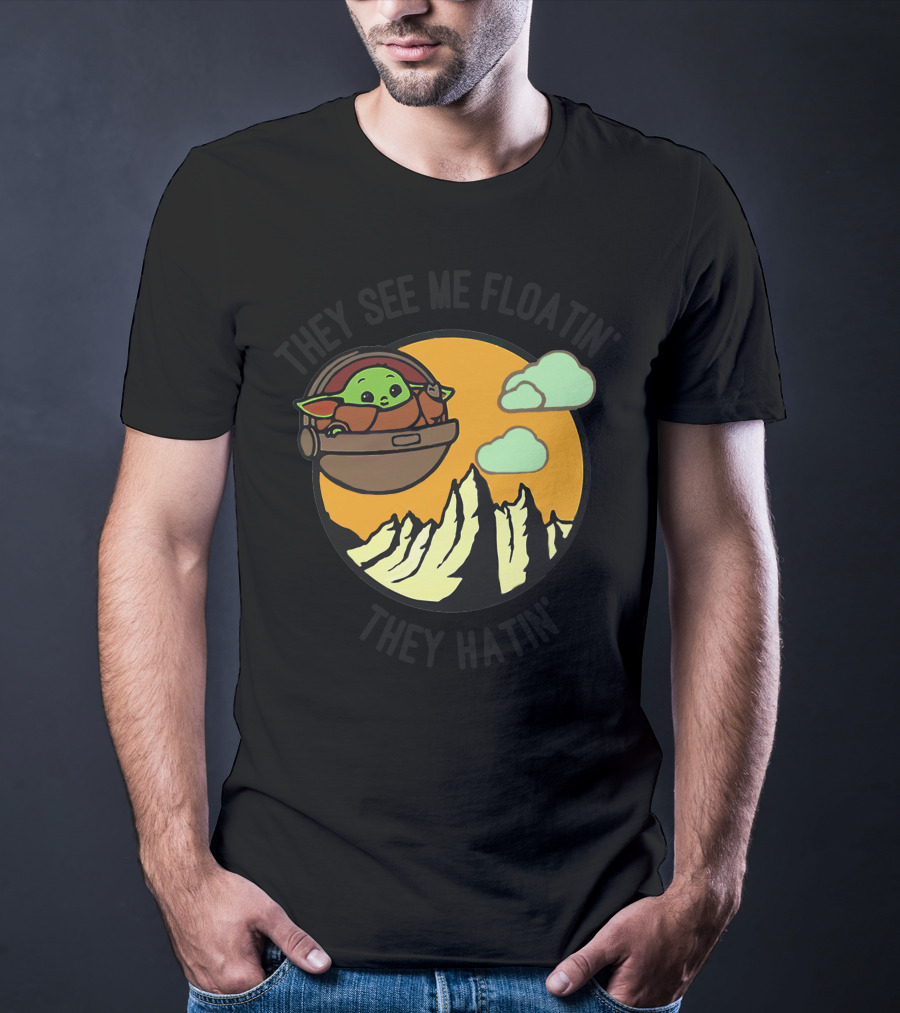 They See Me Floatin' They Hatin' Baby Yoda Landscape T-Shirt