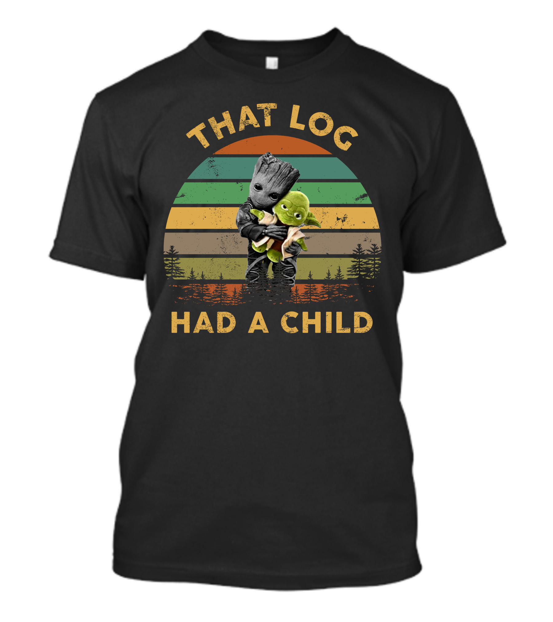 That Log Had A Child 72 Grogu Baby Groot T-Shirt
