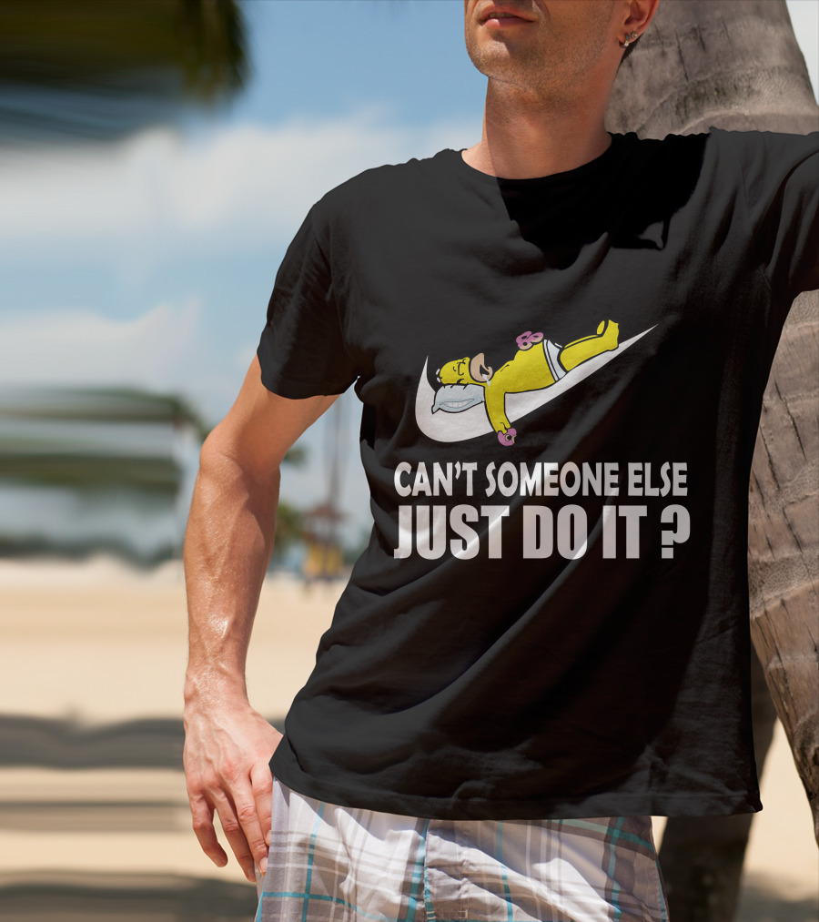 The Simpsons Can't Someone Else Just Do It T-Shirt