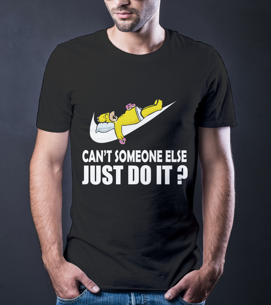 The Simpsons Can't Someone Else Just Do It T-Shirt