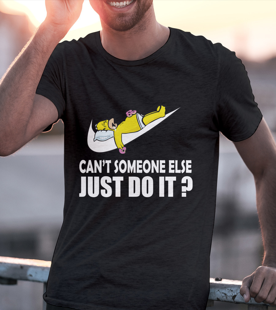 The Simpsons Can't Someone Else Just Do It T-Shirt