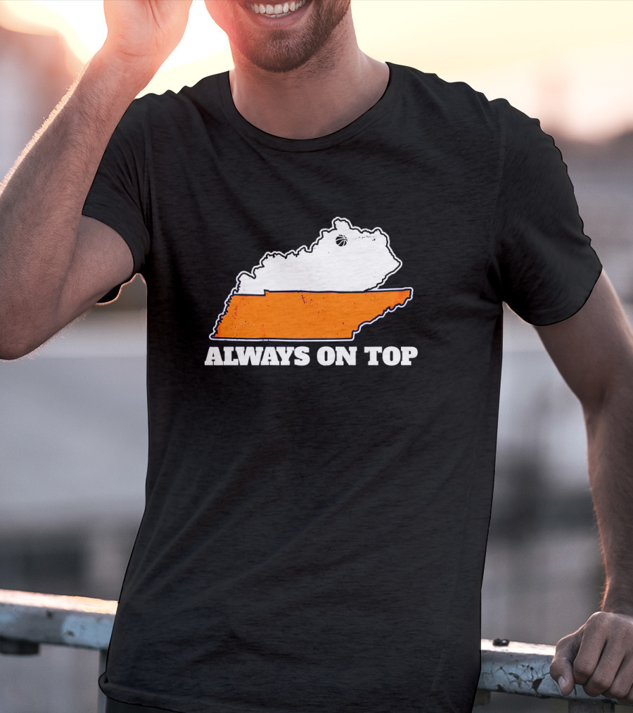 Basketball Rivalry Always On Top Kentucky Dominance T-Shirt
