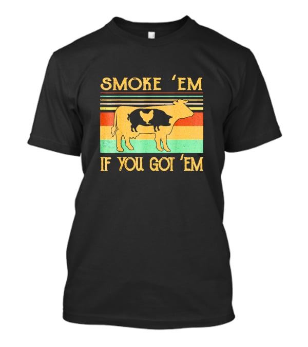 Smoke Em If You Got Em Vintage Cow Pig Chicken Retro Barbecue Stripes T-Shirt