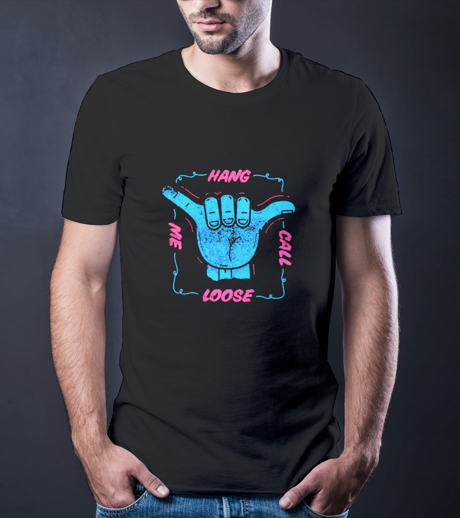 Hang Loose Call Me Neon Graphic Hand Gesture T-Shirt
