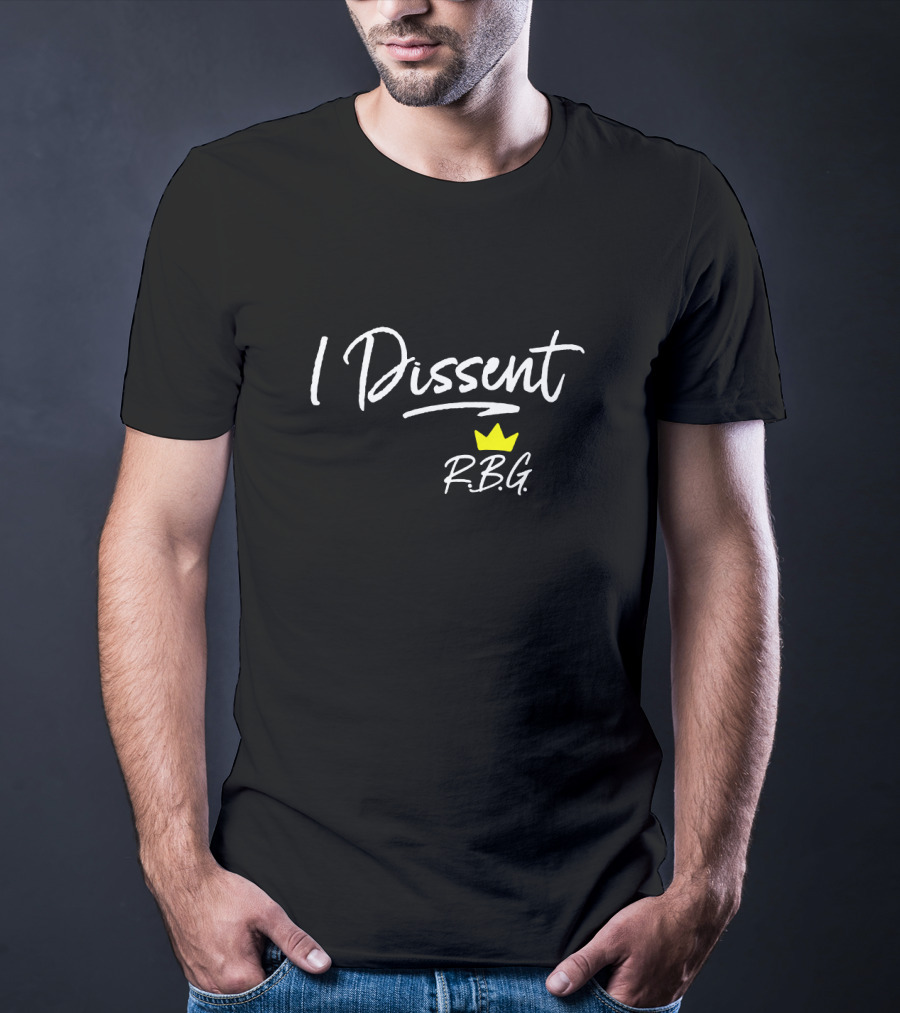 I Dissent Rbg Crown Iconic R.b.g. T-Shirt