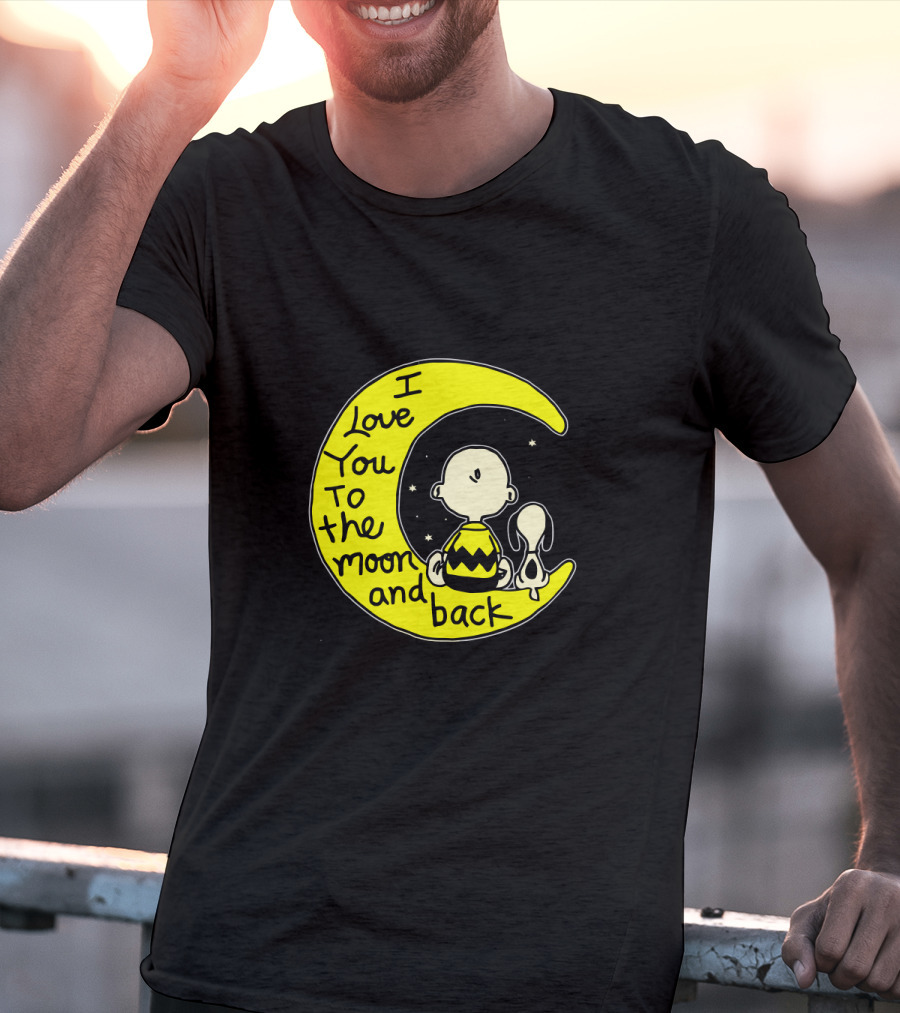 I Love You To The Moon And Back Snoopy Charlie Brown T-Shirt