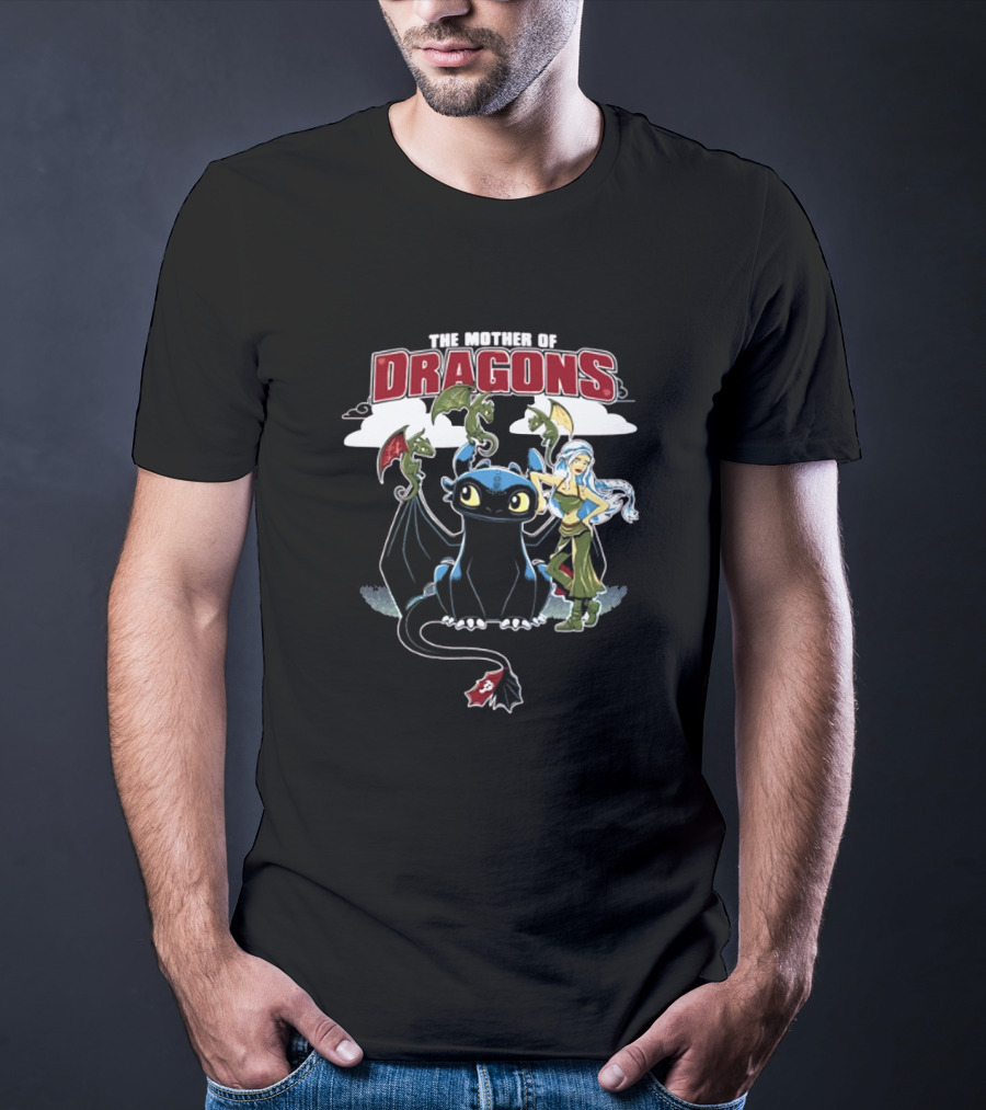 The Mother Of Dragons Cute Cartoon Mashup With Night Fury And Baby Dragons T-Shirt
