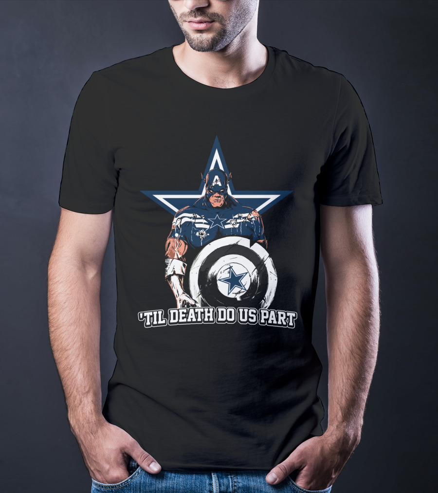 Captain American Dallas Cowboys Nfl 'Til Death Do Us Part T-Shirt