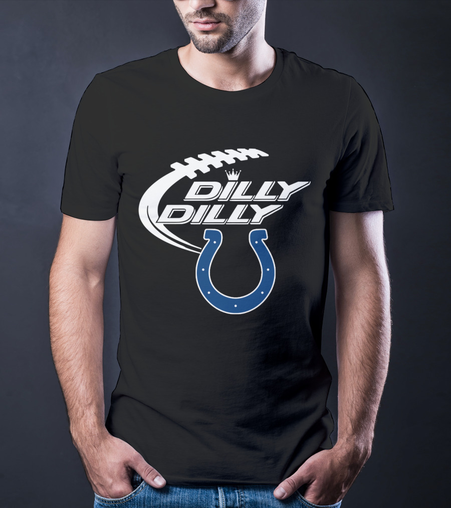 Dilly Dilly Indianapolis Colts Bud Light Football T-Shirt
