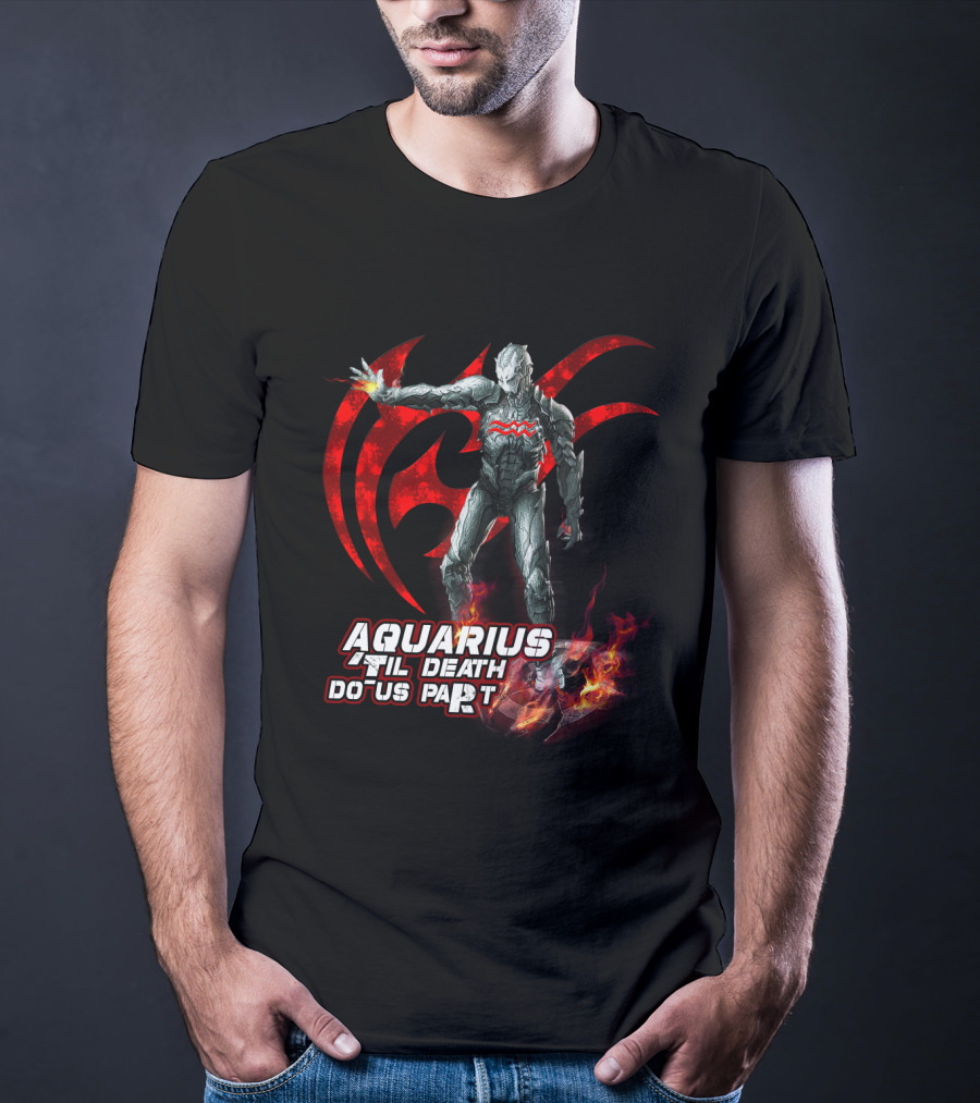 Aquarius Til Death Do Us Part Ultron Fire Symbol Marvel Fans T-Shirt