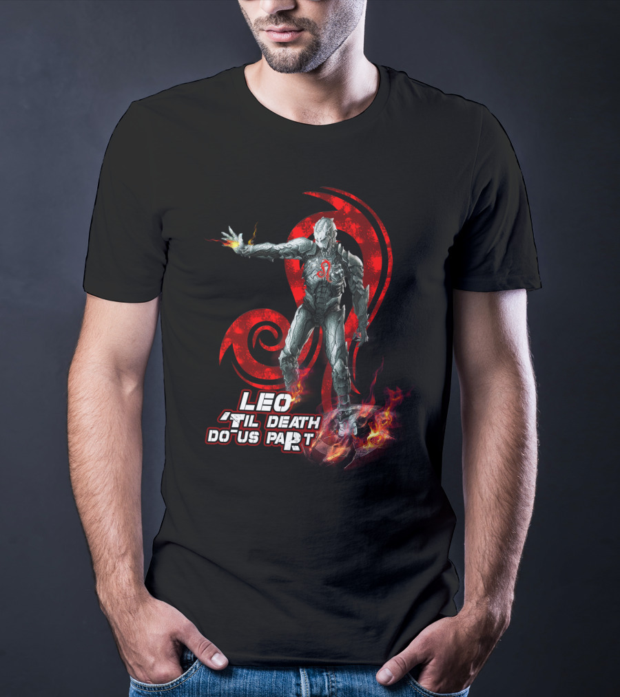Leo 'Til Death Do Us Part Ironman Marvel Fans Heroic T-Shirt