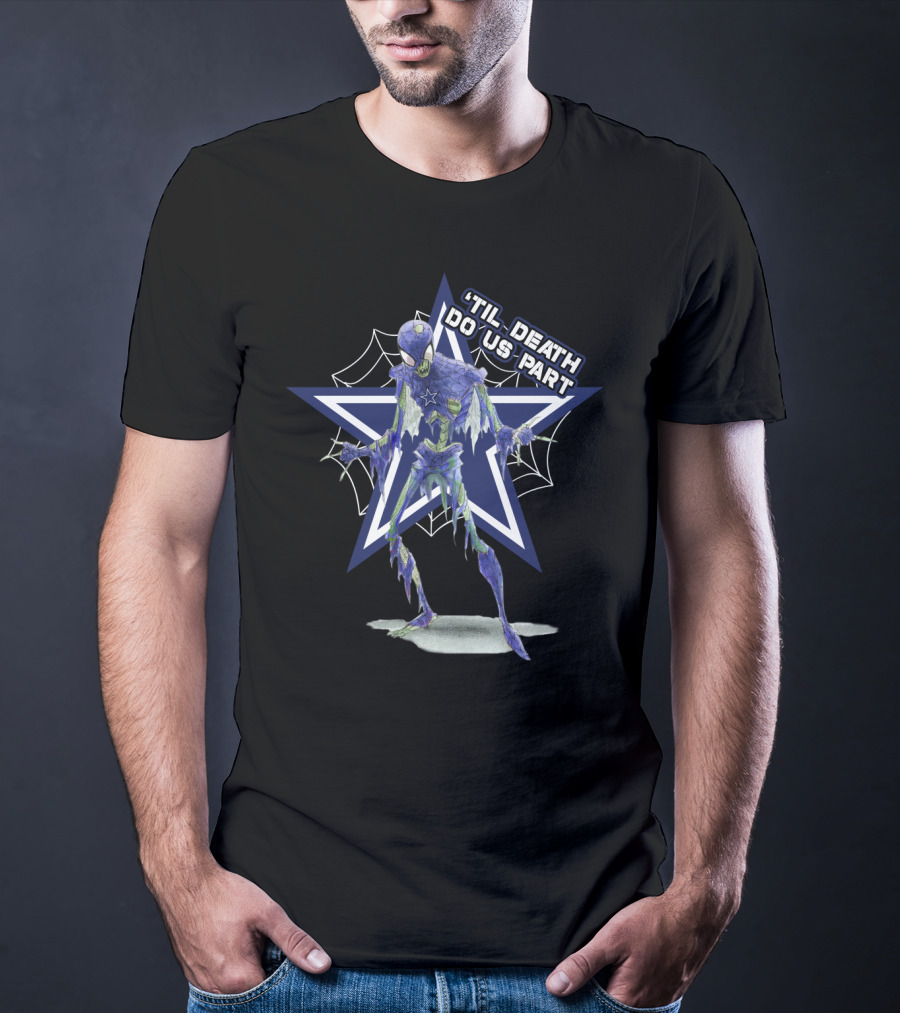 Til Death Do Us Part Spider Bluestar Dallas Cowboys Nfl T-Shirt