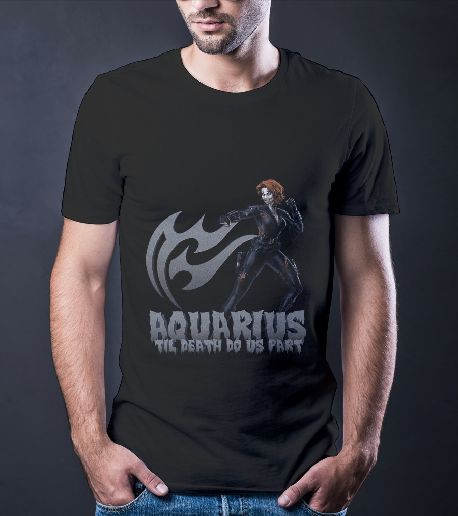Aquarius Til Death Do Us Part Black Widow Marvel Fans T-Shirt