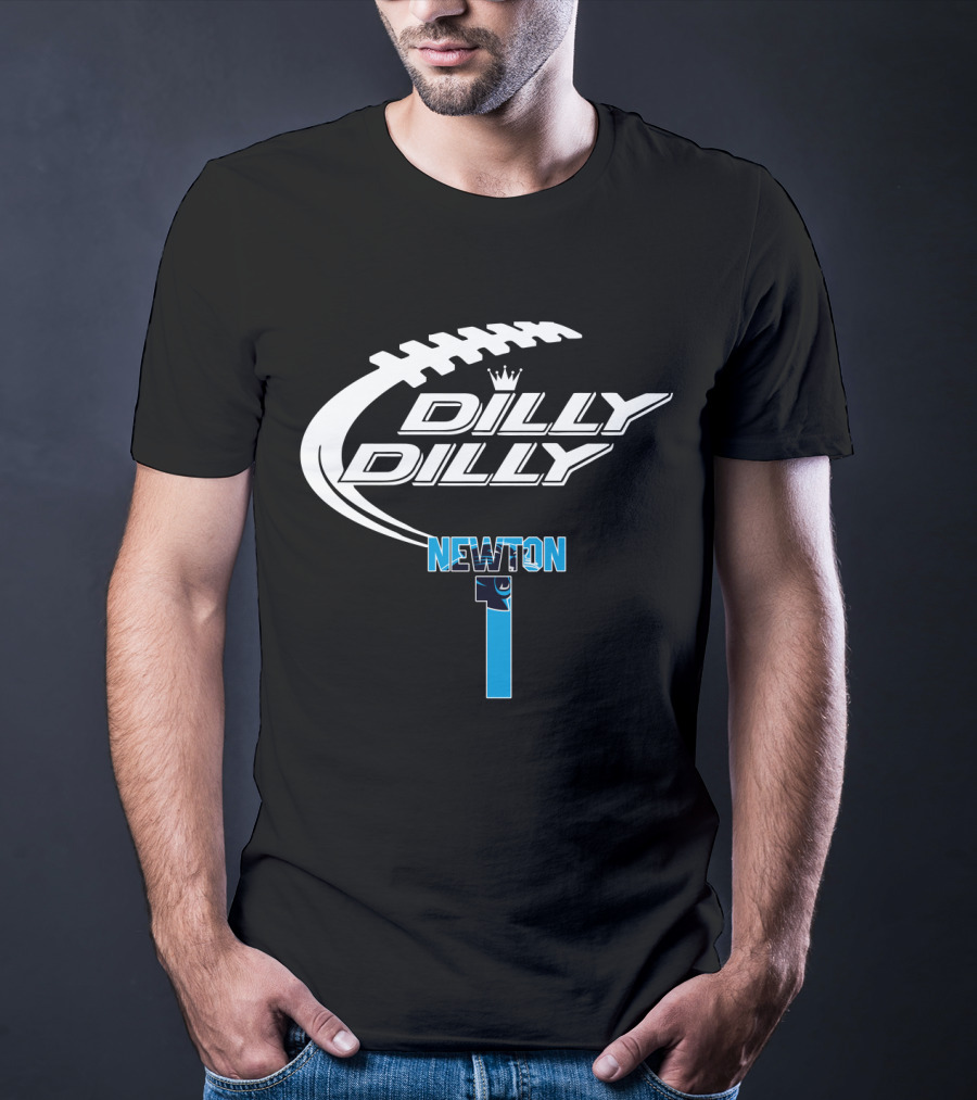 Carolina Panthers Cam Newton Number 1 Dilly Dilly T-Shirt