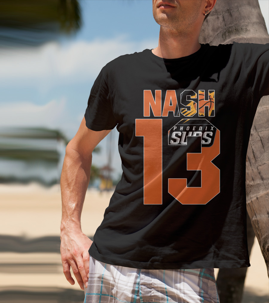 Nash 13 Phoenix Suns Basketball Nba T-Shirt
