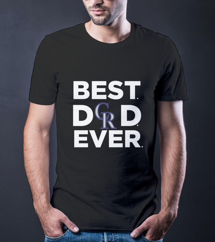 Best Colorado Rockies Dad Ever Cr Logo Father's Day T-Shirt