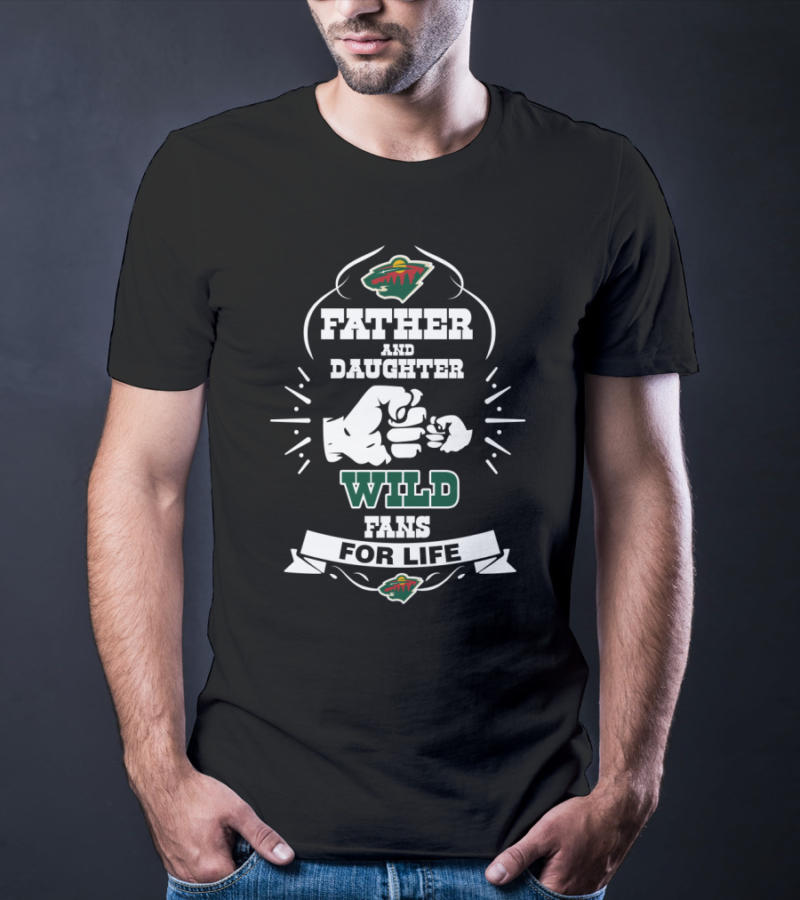 Father And Daughter Wild Fans For Life Minnesota Wild Fist Bump T-Shirt
