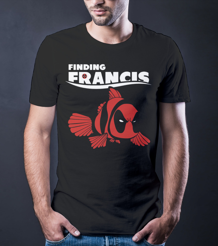 Finding Francis Deadpool Fish T-Shirt
