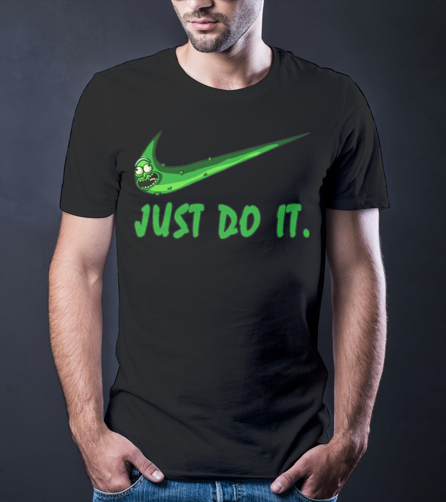 Pickle Rick Just Do It T-Shirt